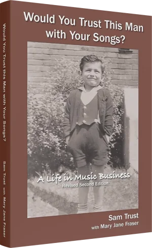 Would You Trust This Man with Your Songs? By Author Sam Trust Bookcover